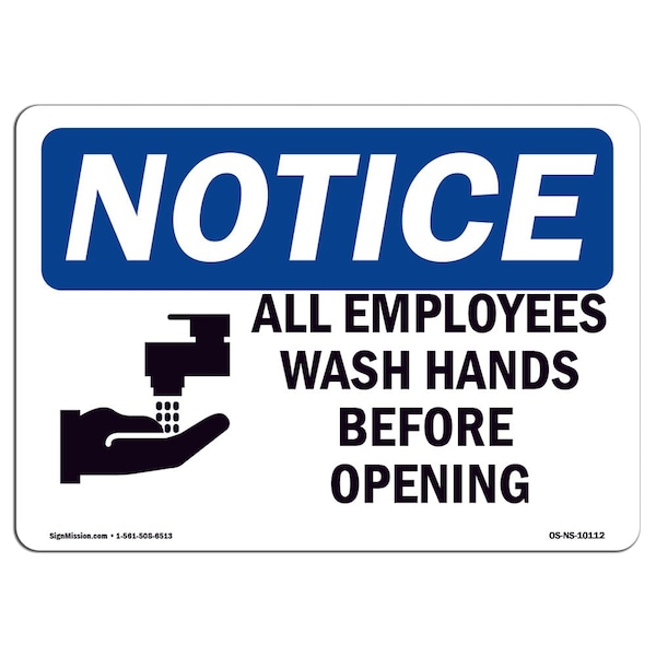 OSHA Sign, All Employees Wash Hands Before With Symbol, 10in X 7in Aluminum, 7" W, 10" L, Landscape